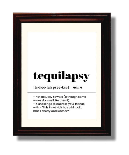Tequilapsy - Pretentious Wine Tasting Notes - Beveled Frame bar dictionary wall art