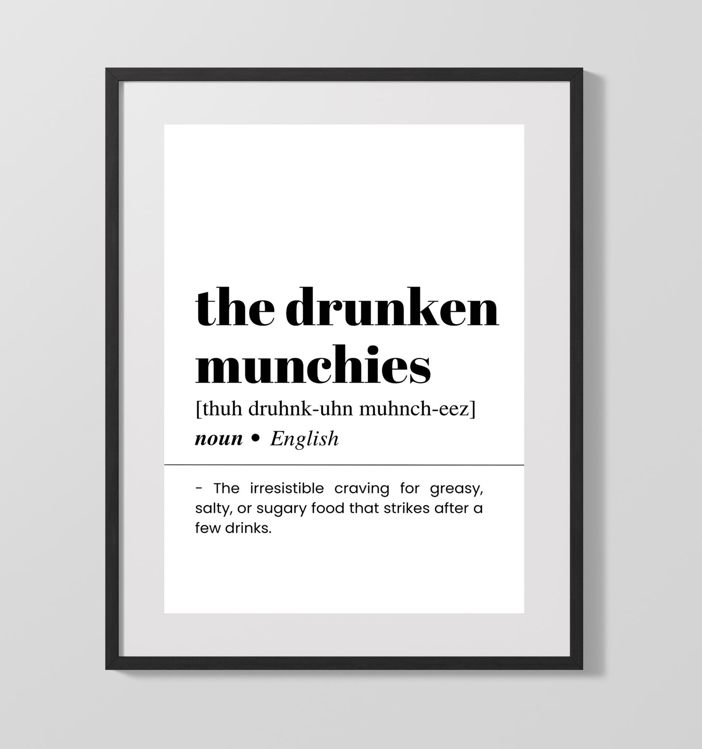 The Drunken Munchies - Late-Night Cravings - Gallery Frame bar dictionary wall art