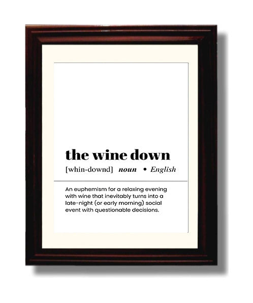 The Wine Down - Relaxing Wine Evening - Beveled Frame bar dictionary wall art