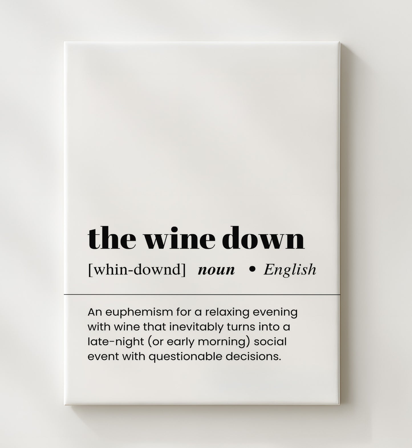 The Wine Down - Relaxing Wine Evening - Canvas bar dictionary wall art