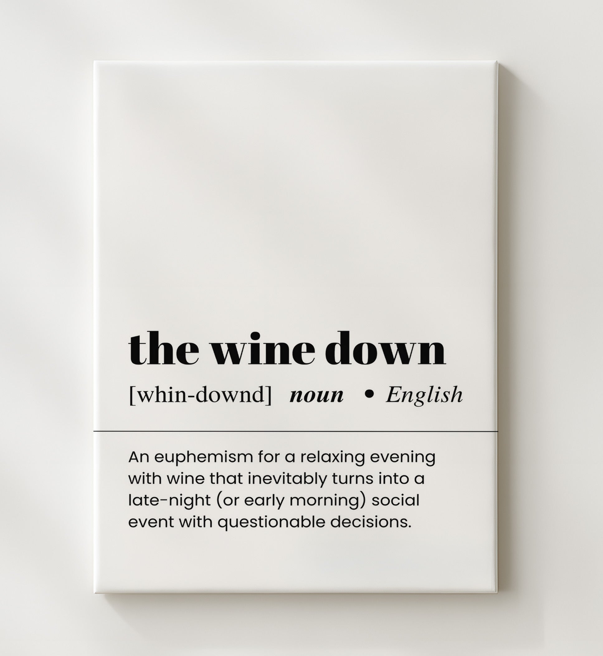 The Wine Down - Relaxing Wine Evening - Canvas bar dictionary wall art