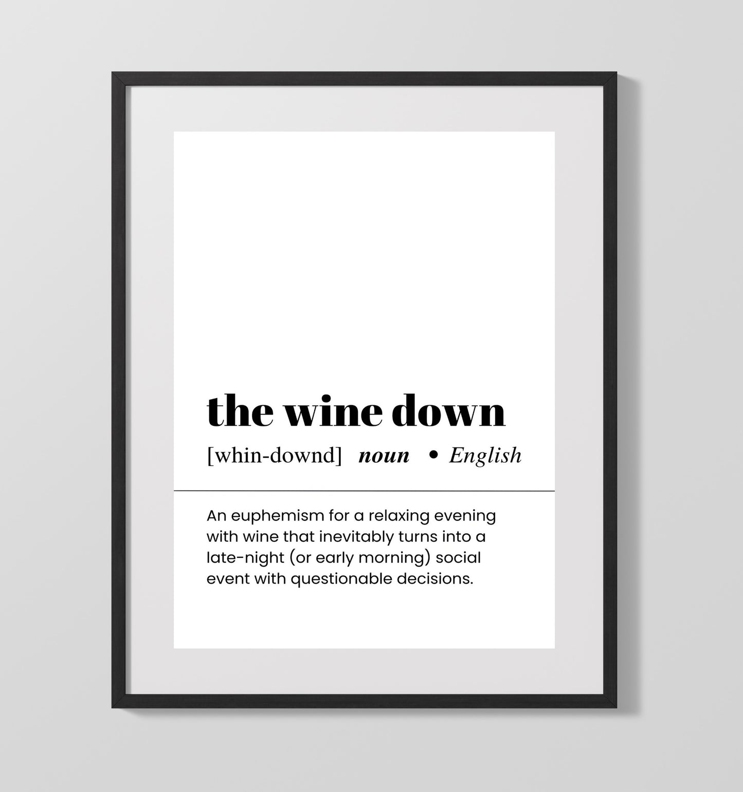 The Wine Down - Relaxing Wine Evening - Gallery Frame bar dictionary wall art