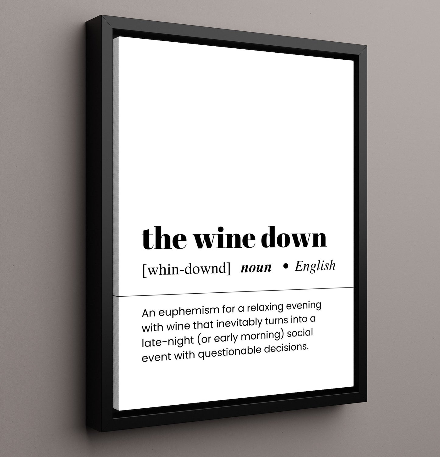 The Wine Down - Relaxing Wine Evening - Framed Canvas bar dictionary wall art