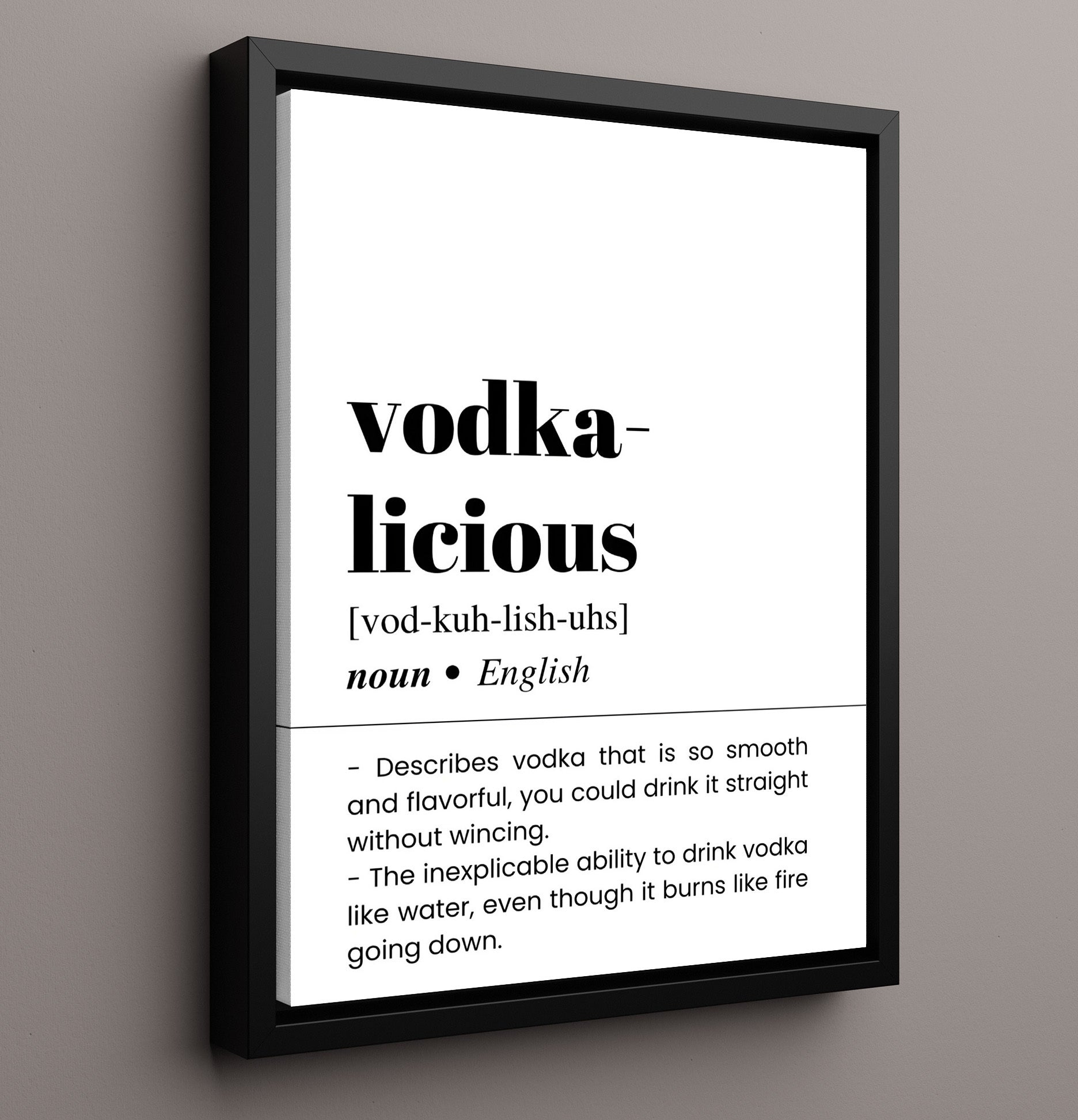 Vodka-Licious - Smooth Straight Vodka - Framed Canvas bar dictionary wall art