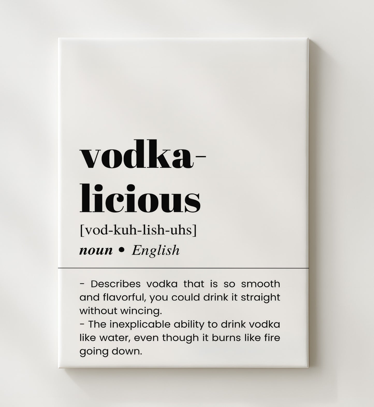 Vodka-Licious - Smooth Straight Vodka - Canvas bar dictionary wall art