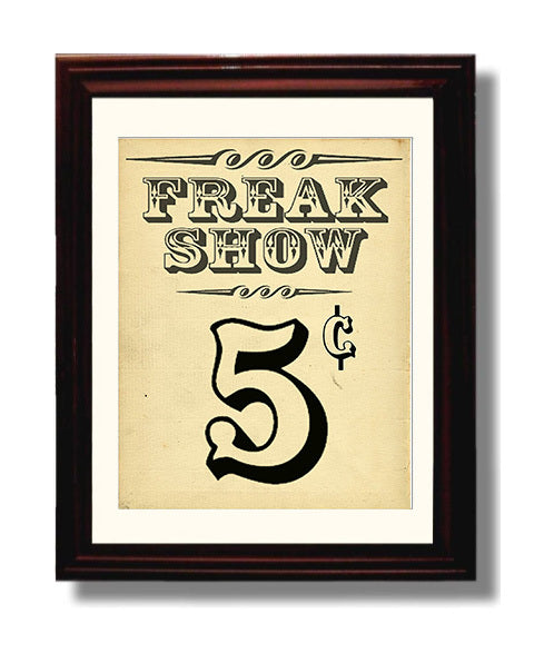 Freak Show 5¢ Vintage Burlesque Carnival Wall Art 8x10 Beveled Frame wall art print – Burlesque Poster decor