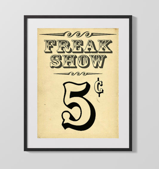 Freak Show 5¢ Vintage Burlesque Carnival Wall Art 16x20 Gallery Framed Artwork wall art print – vintage burlesque decor