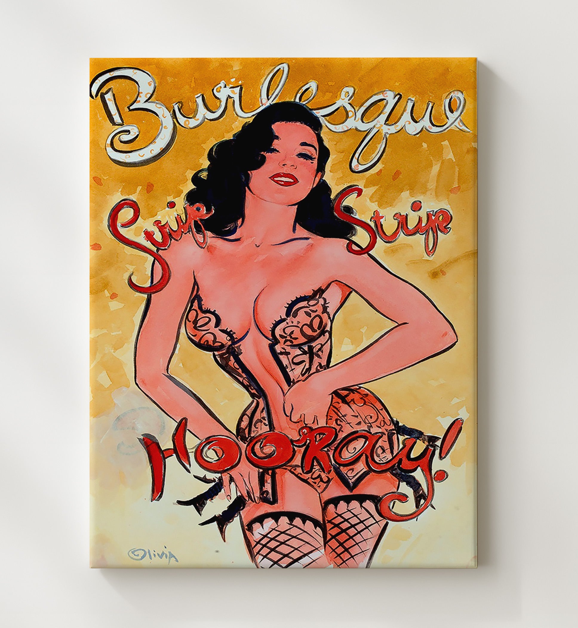 Strip Hooray Olivia 20x24 Canvas wall art print – Burlesque Poster decor