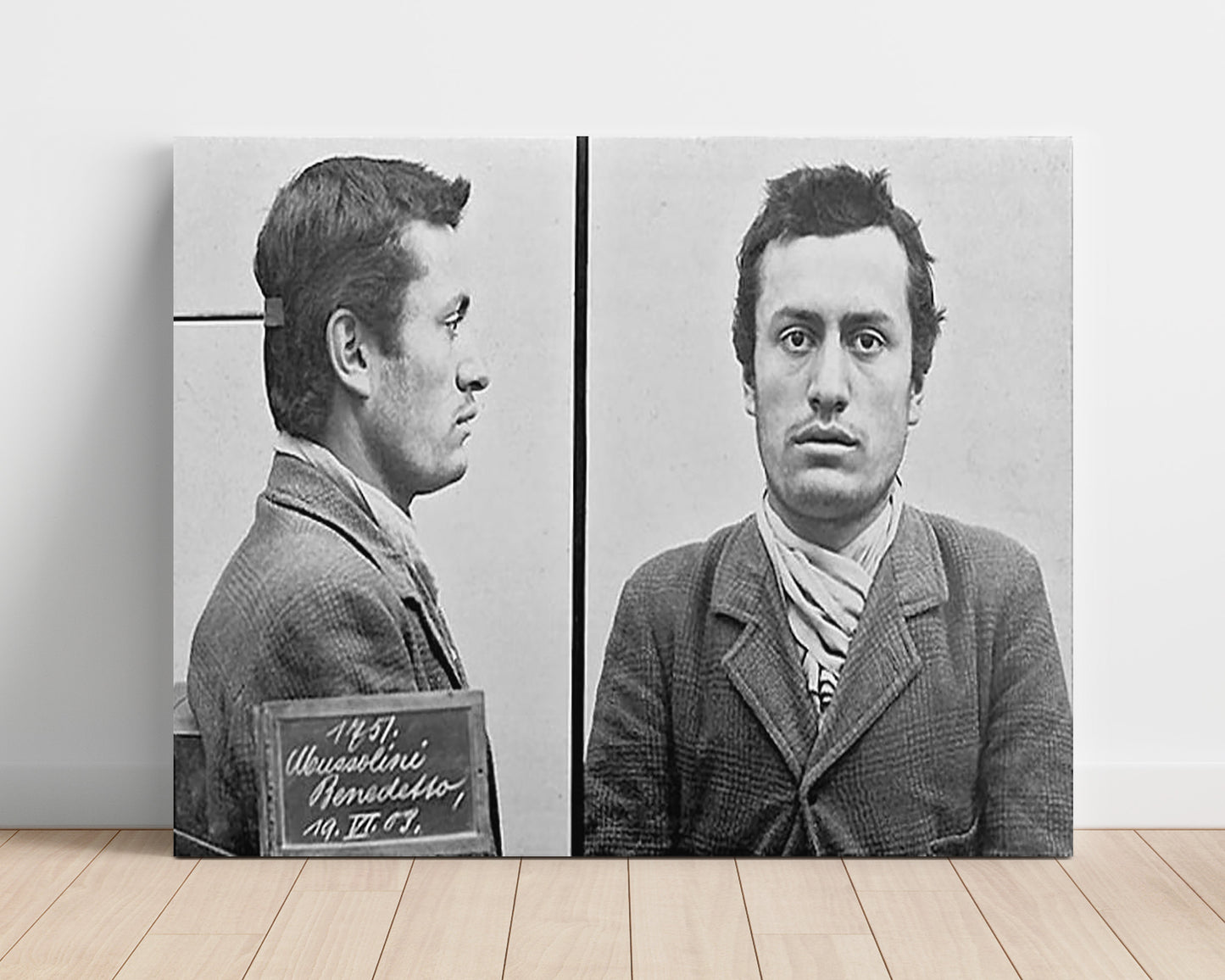 Celebrity Mug Shot Unframed- Benito Mussolini - Dictator in the Making