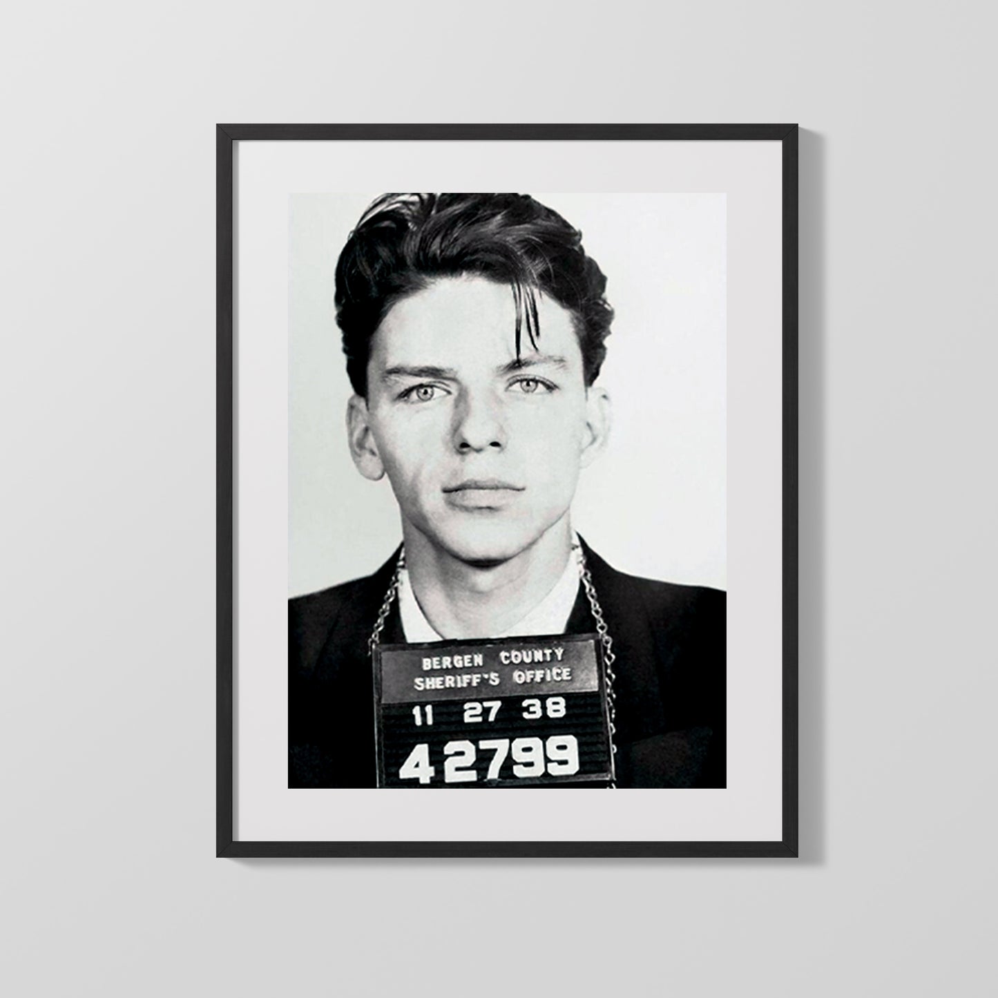 Celebrity Mug Shot - Frank Sinatra - Ol Blue Eyes Booked