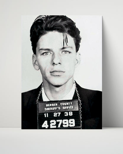 Celebrity Mug Shot Unframed- Frank Sinatra - Ol Blue Eyes Booked