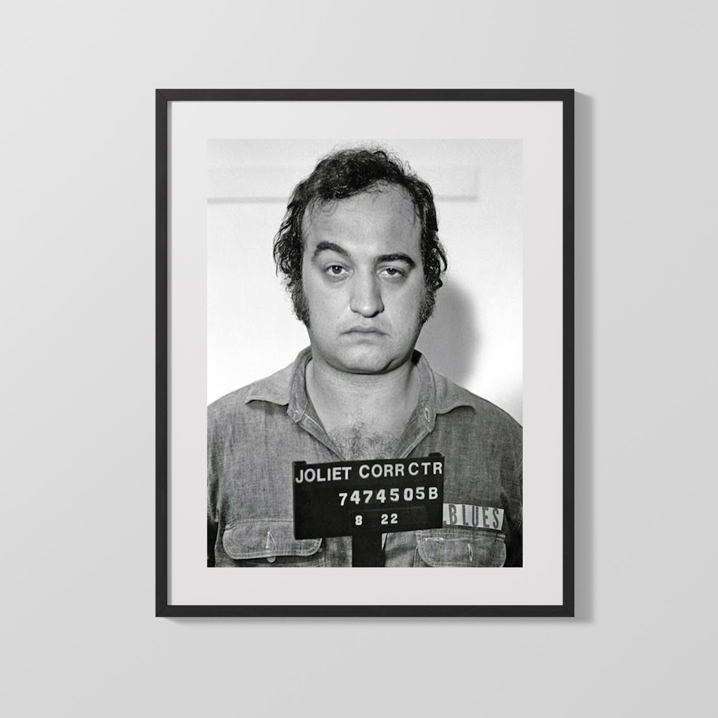 Celebrity Mug Shot - John Belushi - Blues Brother Joliet Jake