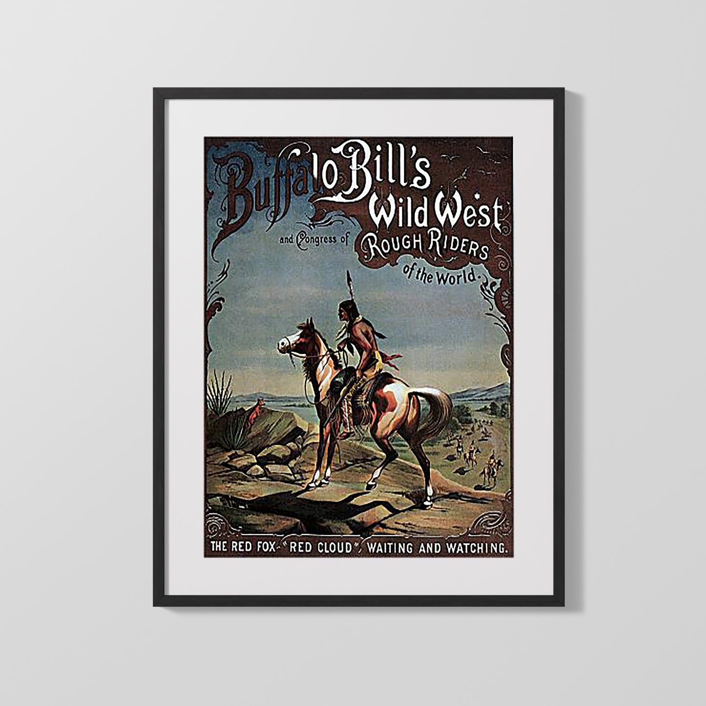 Circus Poster Unframed - Buffalo Bill - Red Cloud Indian