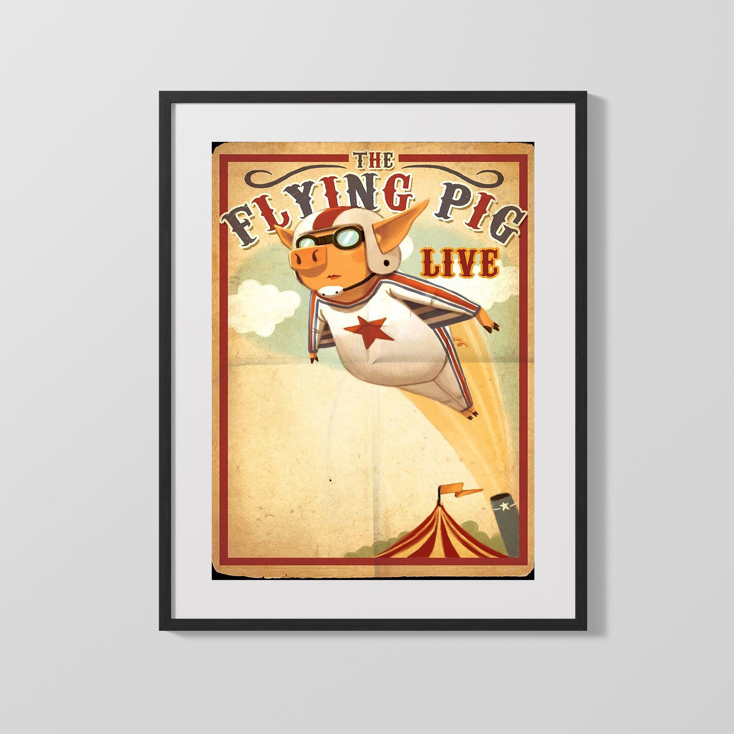 Circus Poster - The Flying Pig - Live