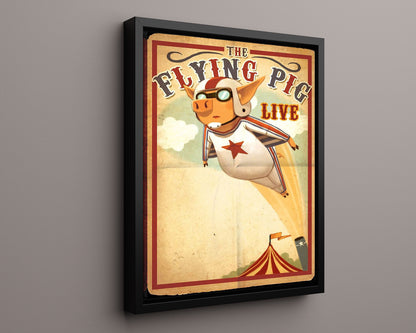 Circus Poster - The Flying Pig - Live