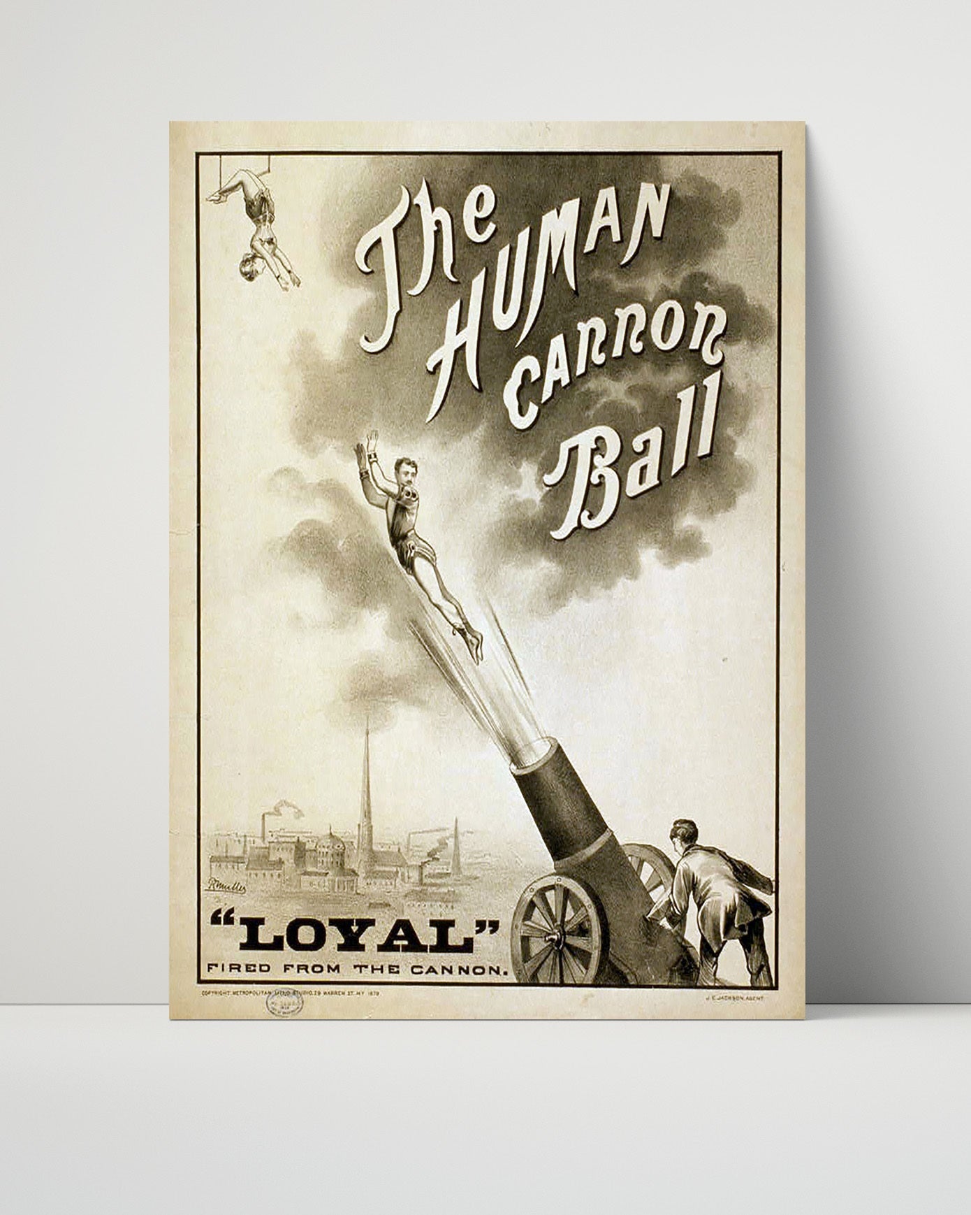 Circus Poster Unframed - The Human Cannonball - Loyal