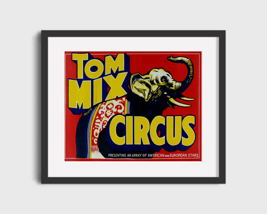 Circus Poster - Tom Mix - Elephant Show