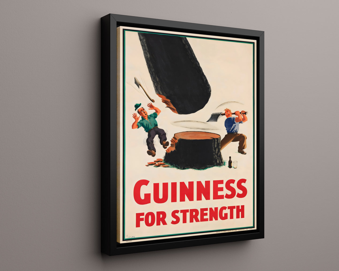 Classic Guinness Poster - Guinness for Strength - Lumberjacks