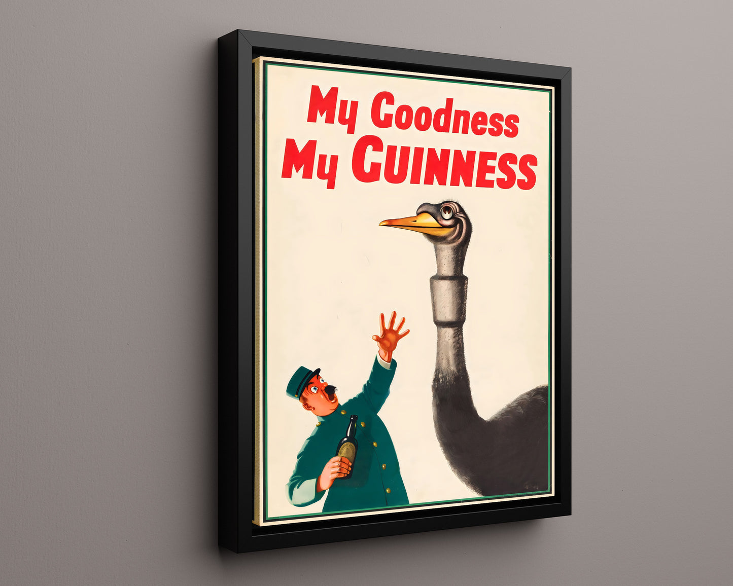 Classic Guinness Poster - My Goodness My Guinness - Ostrich