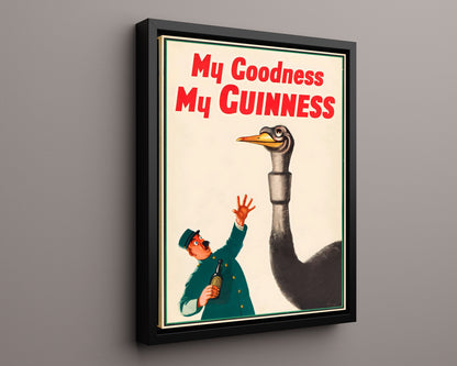 Classic Guinness Poster - My Goodness My Guinness - Ostrich