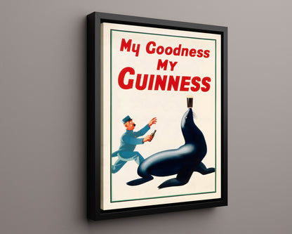 Classic Guinness Poster - My Goodness My Guinness - Seal