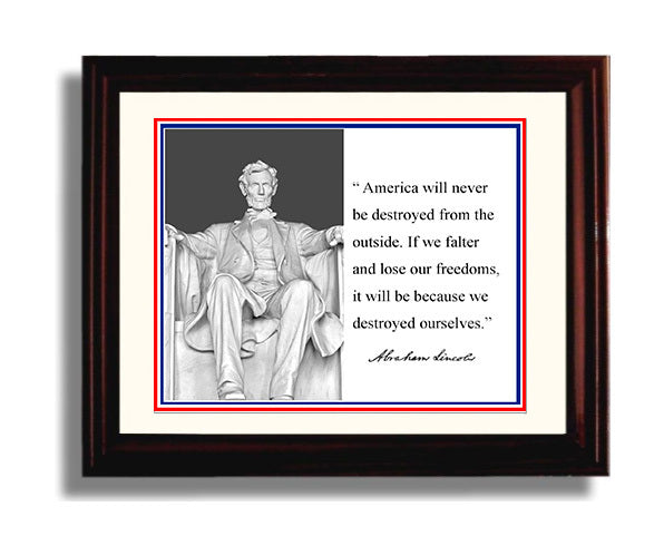 Classic Quotes - Abraham Lincoln - Destroyed from within