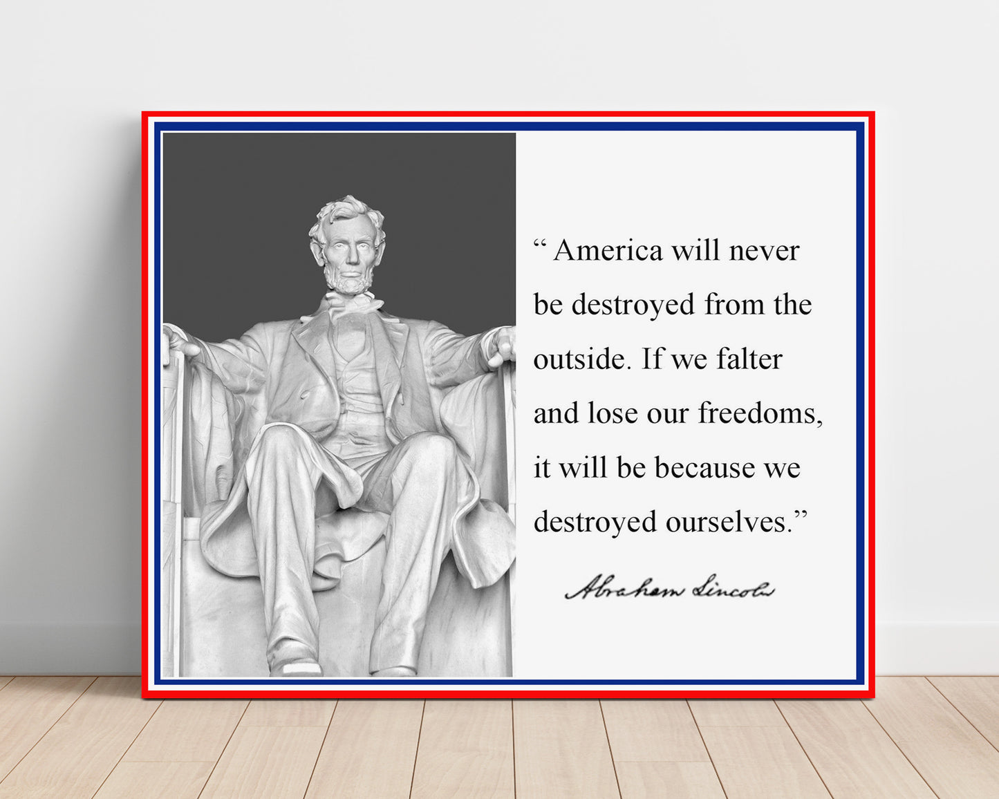 Classic Quotes - Abraham Lincoln - Destroyed from within
