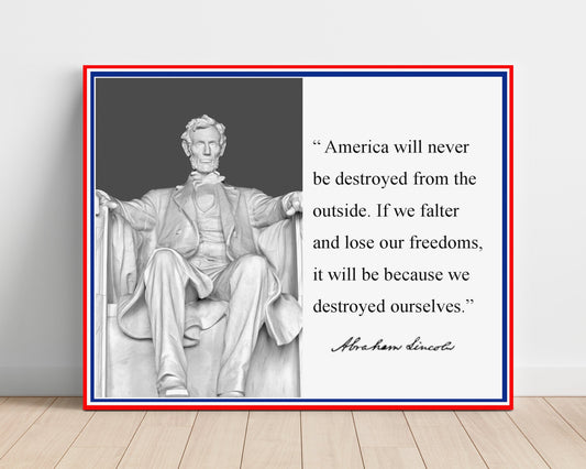 Classic Quotes Poster - Abraham Lincoln - Destroyed from within