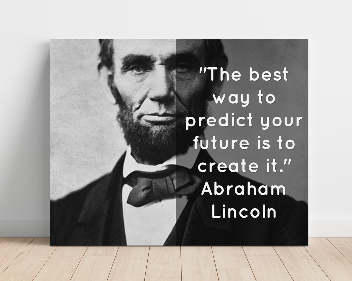 Classic Quotes Poster - Abraham Lincoln - Predict your future