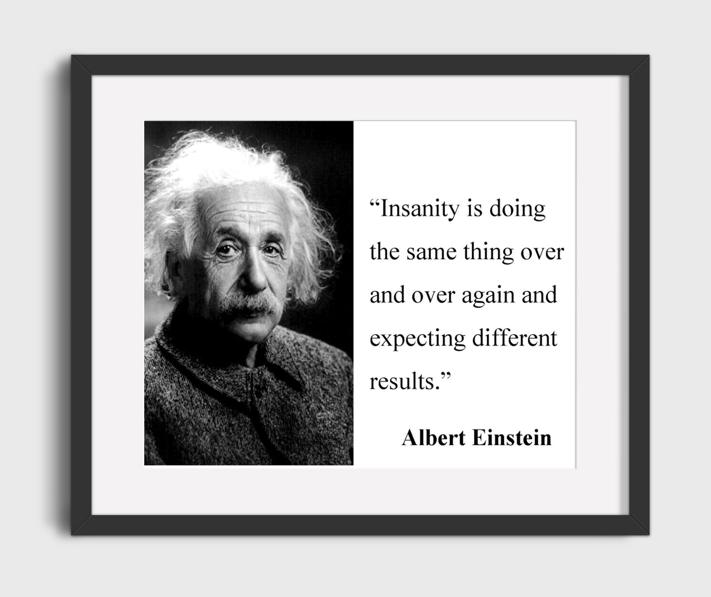 Albert Einstein Insanity definition Quote Print 16x20 Gallery Frame quote wall art print