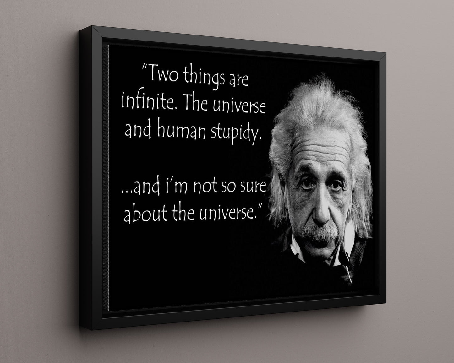 Classic Quotes - Albert Einstein - Not sure about universe