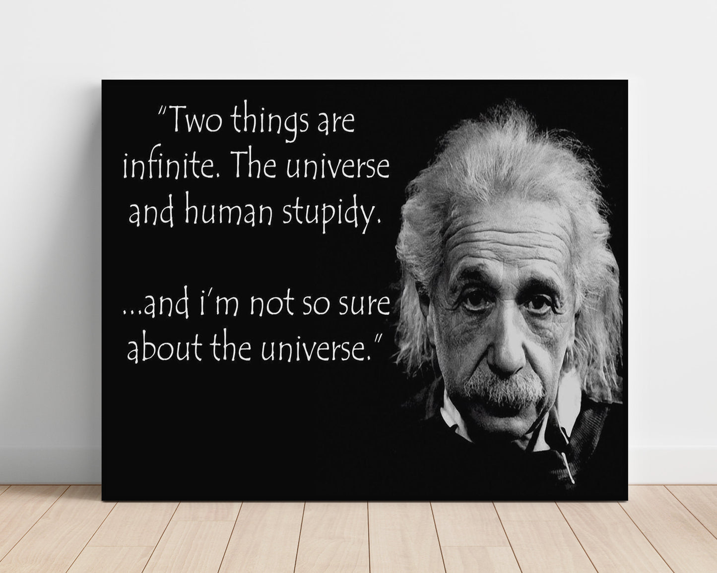 Classic Quotes - Albert Einstein - Not sure about universe