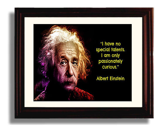Albert Einstein Passionately curious Quote Print 8x10 Beveled Frame quote wall art print