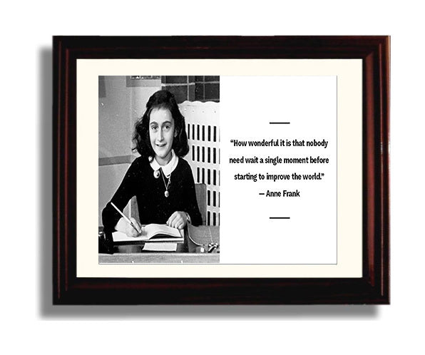 Classic Quotes - Anne Frank - Improve the world now