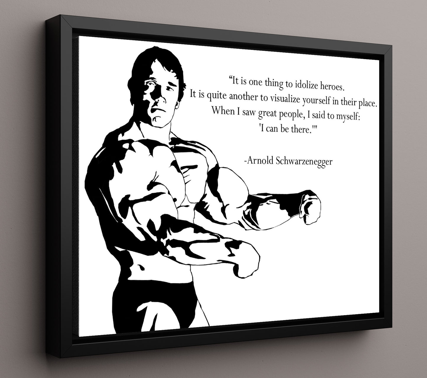 Arnold Schwarzenegger Visualize Yourself Among Heroes Quote Print 16x20 Framed Canvas quote wall art print