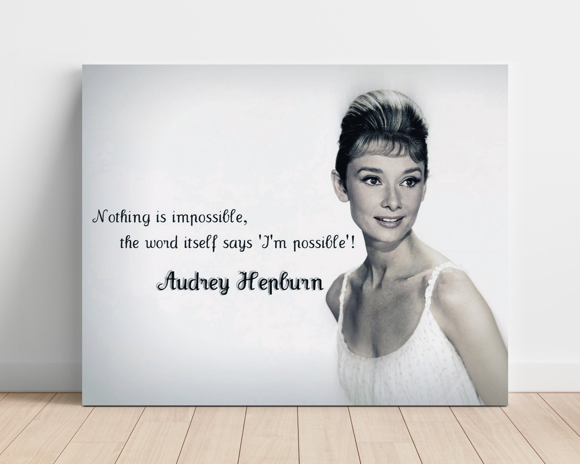 Audrey Hepburn Impossible means possible Quote Print 16x20 Unframed Print quote wall art print