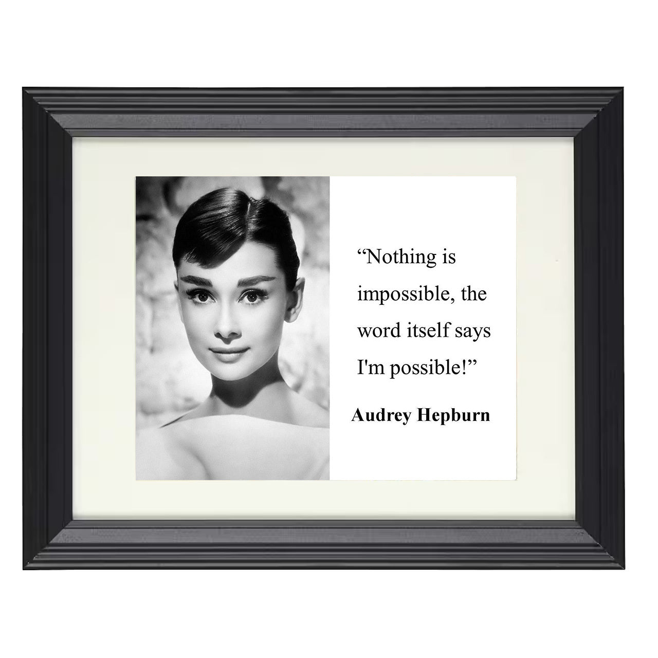 Audrey Hepburn – Nothing Impossible – 8x10 black beveled framed quote wall art