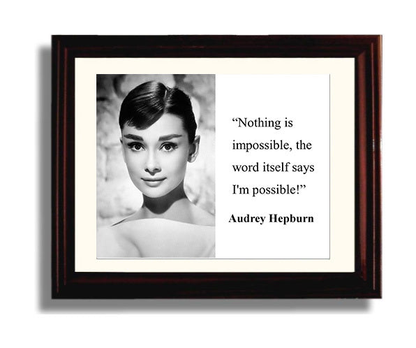 Classic Quotes - Audrey Hepburn - Nothing impossible
