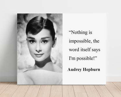 Classic Quotes Poster - Audrey Hepburn - Nothing impossible