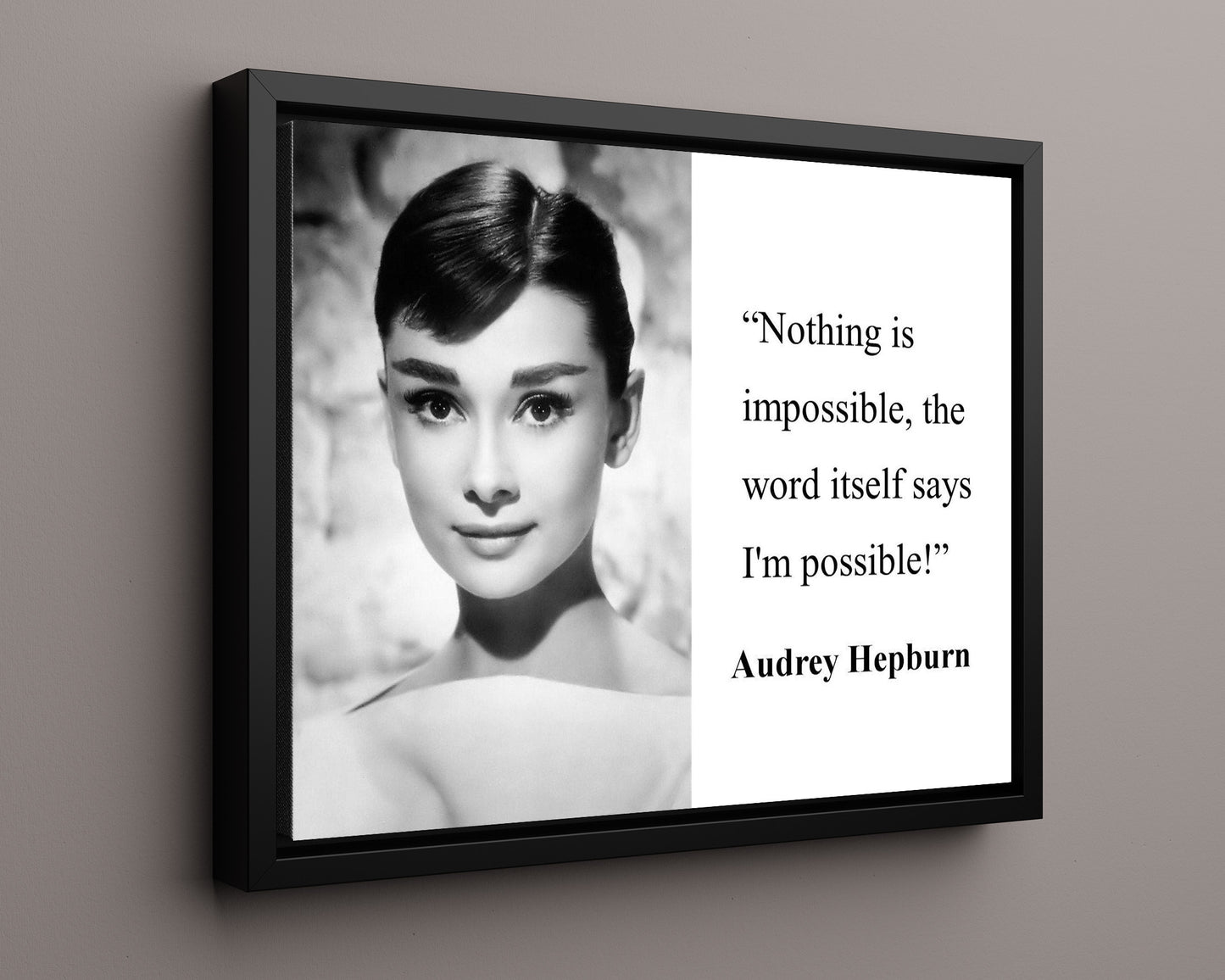 Classic Quotes - Audrey Hepburn - Nothing impossible