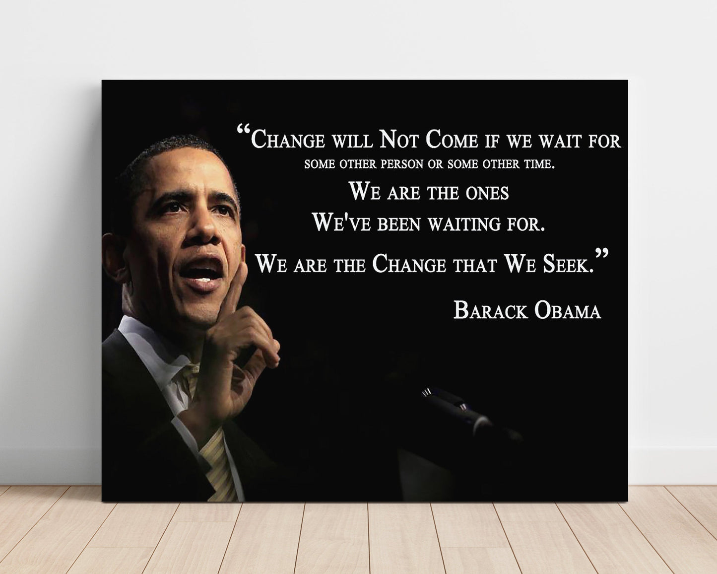 Classic Quotes Poster - Barack Obama - We are the change