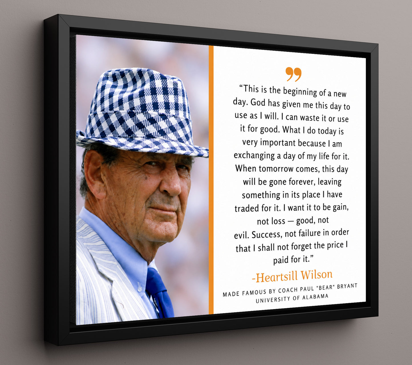 Bear Bryant Alabama Football Beginning of a New Day Quote Quote Print 16x20 Framed Canvas quote wall art print