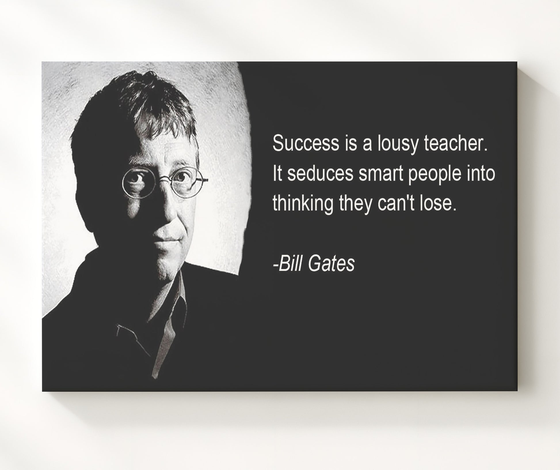 Bill Gates Success lousy teacher Quote Print 20x24 Canvas quote wall art print