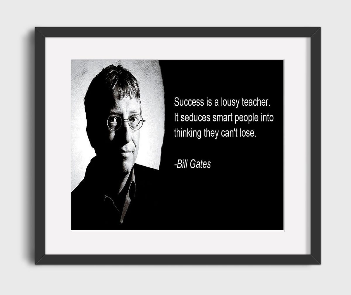 Bill Gates Success lousy teacher Quote Print 20x24 Canvas quote wall art print