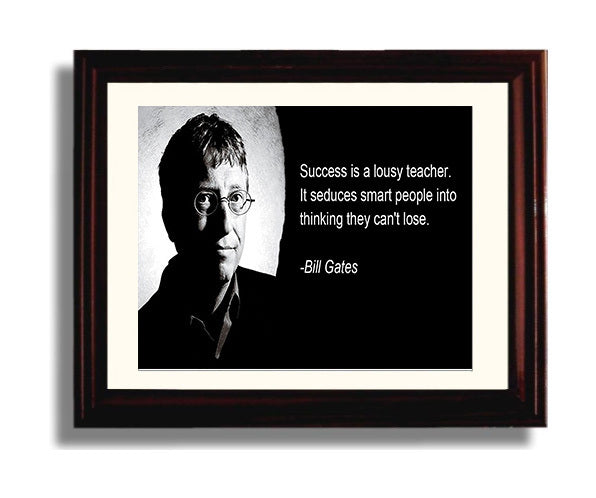 Classic Quotes - Bill Gates - Success lousy teacher