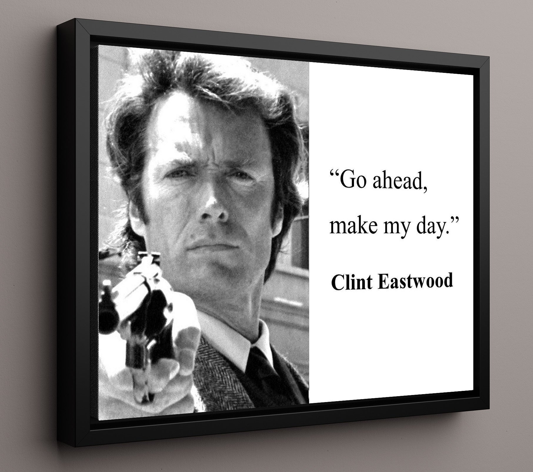 Clint Eastwood Make my day Quote Print 16x20 Framed Canvas quote wall art print