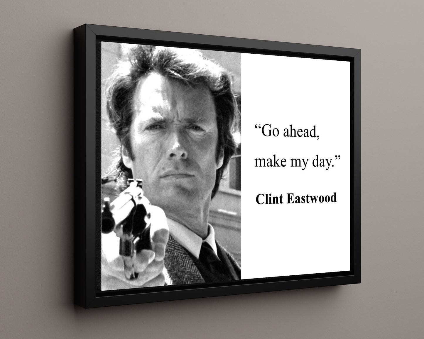 Classic Quotes - Clint Eastwood - Make my day