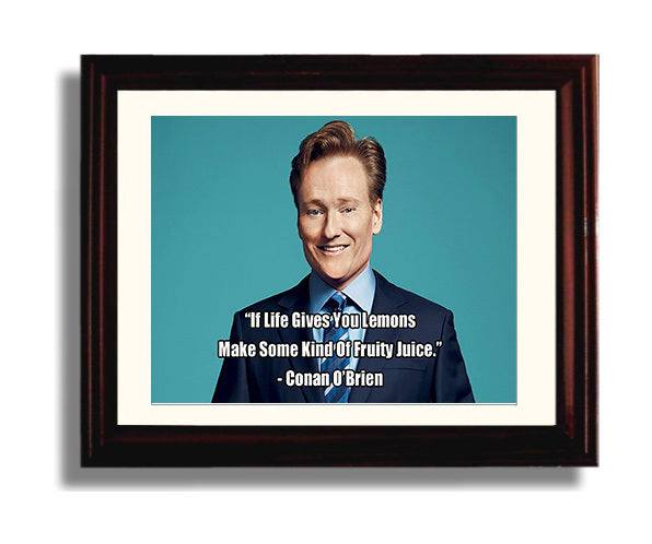 Classic Quotes - Conan OBrien - Fruity juice lemons