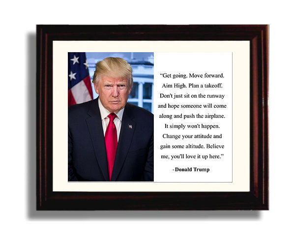 Classic Quotes - Donald Trump - Aim high takeoff