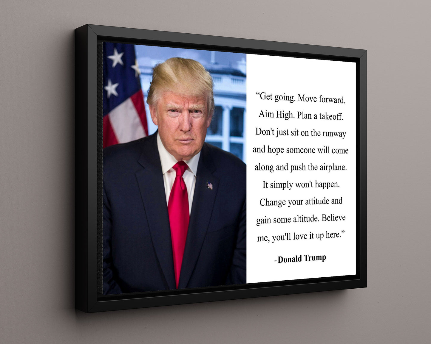 Classic Quotes - Donald Trump - Aim high takeoff